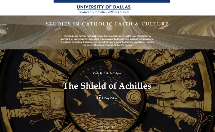 Vail's Shield of Achilles featured in University of Dallas Catholic Studies Video Course